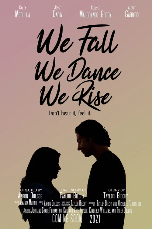 We Fall. We Dance. We Rise. постер