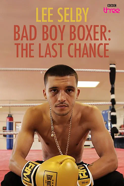 Bad Boy Boxer: The Last Chance постер