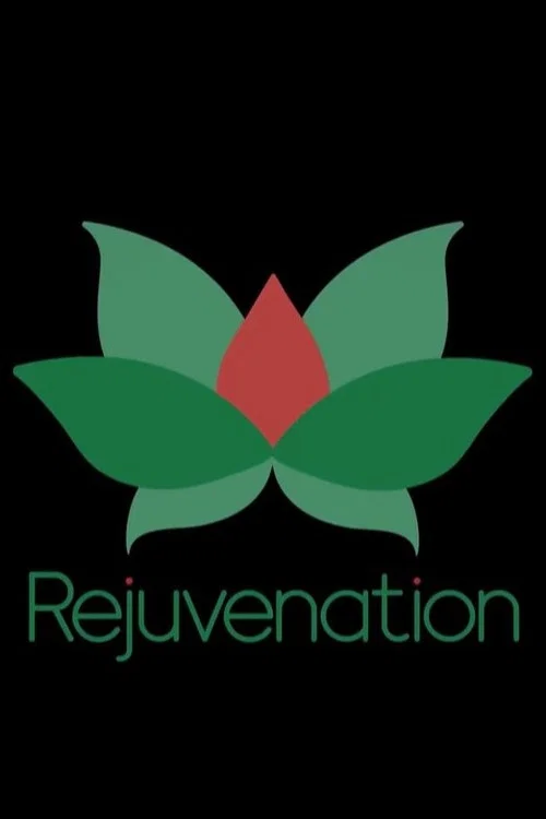 Rejuvenation постер