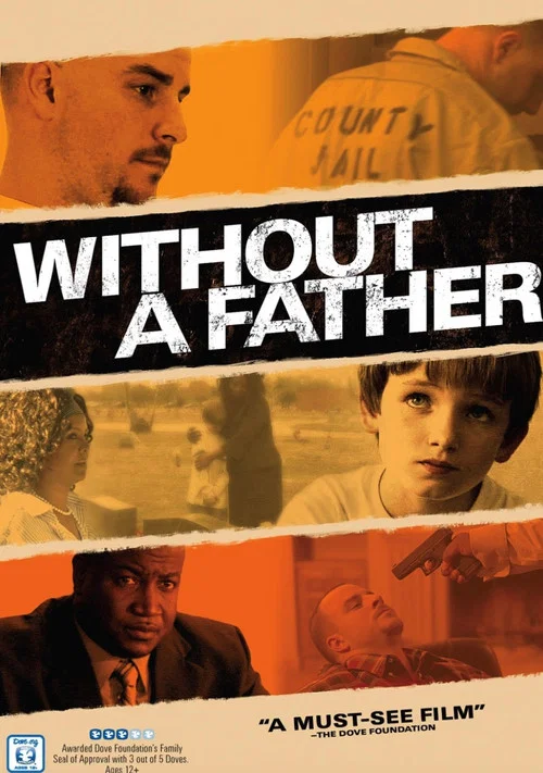 Without a Father постер