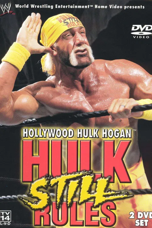 Hollywood Hulk Hogan: Hulk Still Rules постер