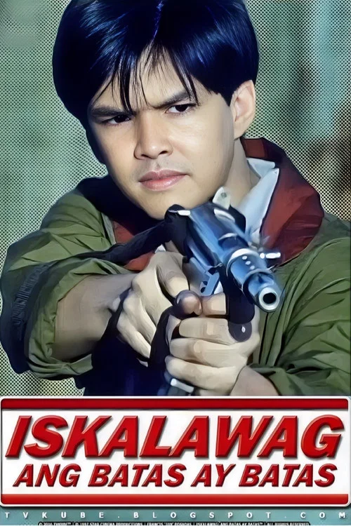 Iskalawag: Ang Batas Ay Batas постер