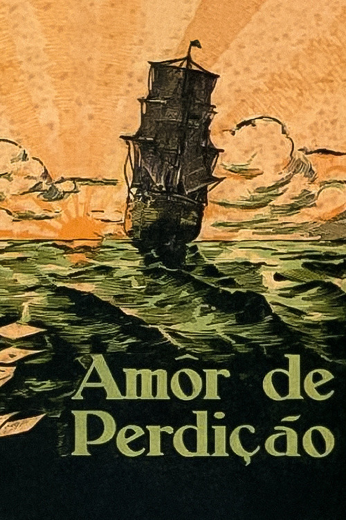 Amor de Perdição постер