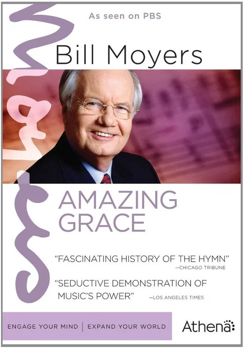 Bill Moyers: Amazing Grace постер