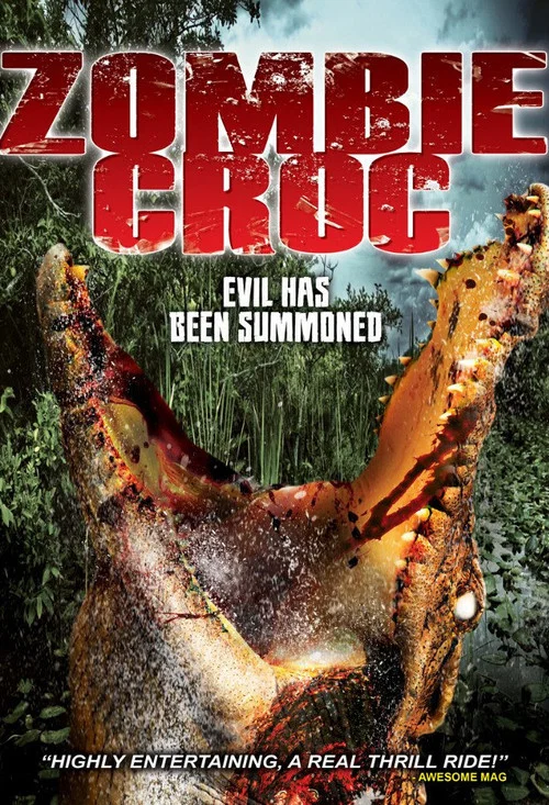 A Zombie Croc: Evil Has Been Summoned постер