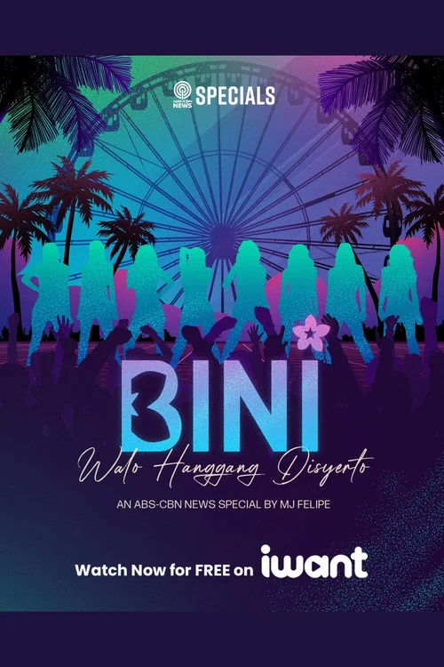 BINI: Walo Hanggang Disyerto постер