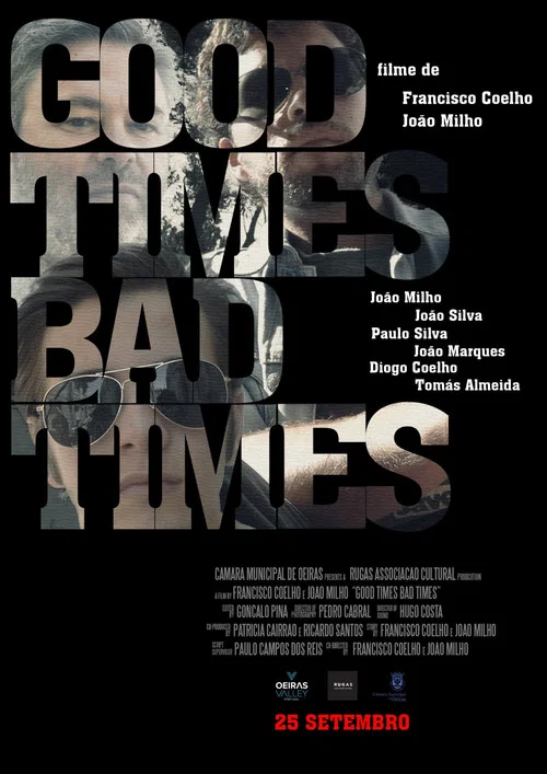 Good Times Bad Times постер