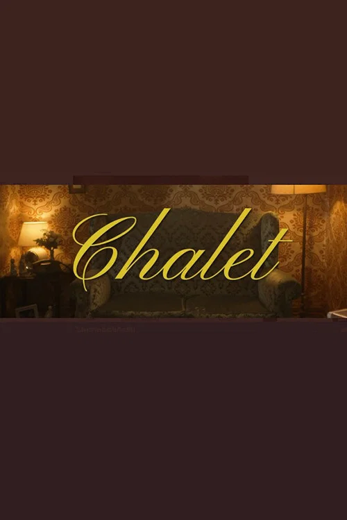 Chalet постер