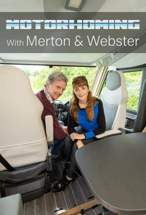 Motorhoming With Merton and Webster постер