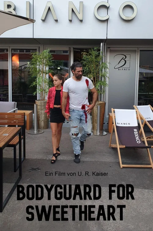 Bodyguard for Sweetheart постер