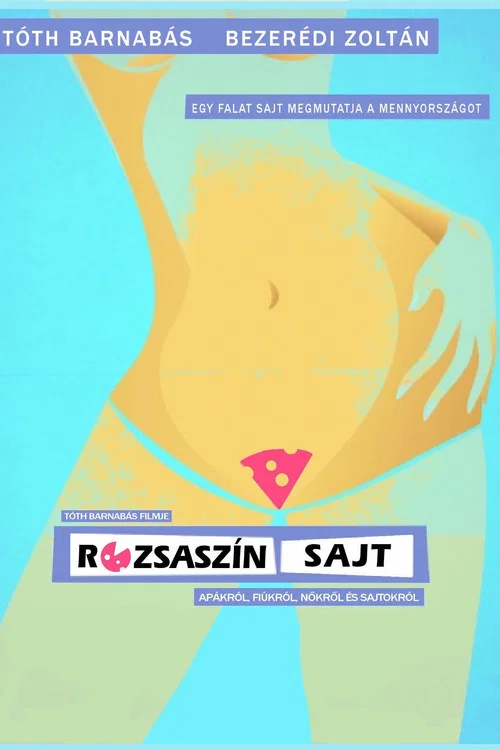 Rózsaszín sajt постер