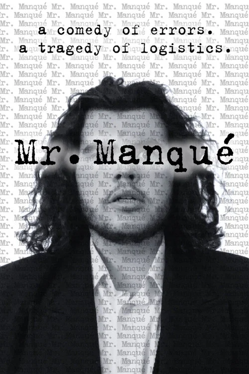 Mr. Manqué постер