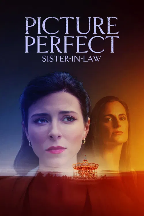 Picture Perfect Sister-in-Law постер