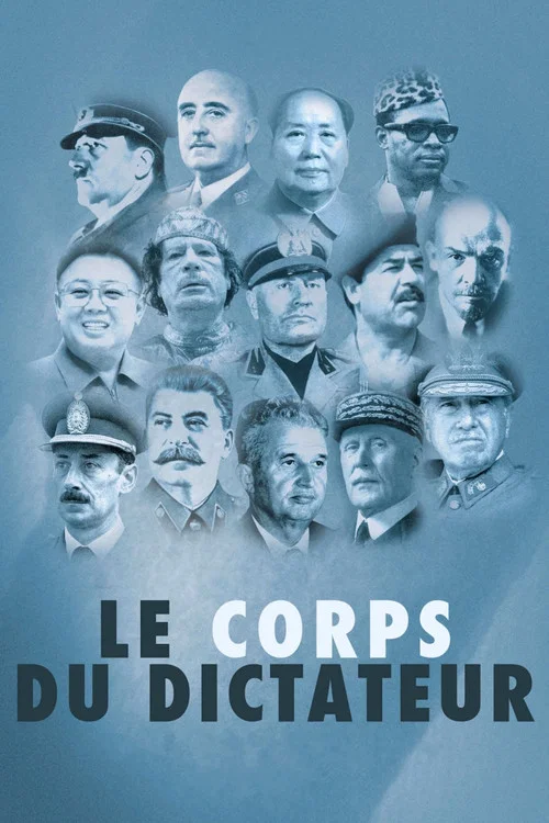 Le Corps du dictateur постер