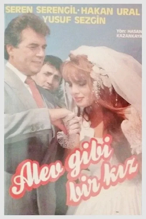 Alev Gibi Bir Kız постер
