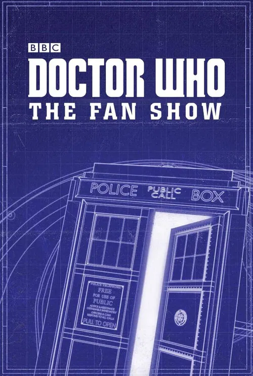 Doctor Who: The Fan Show постер