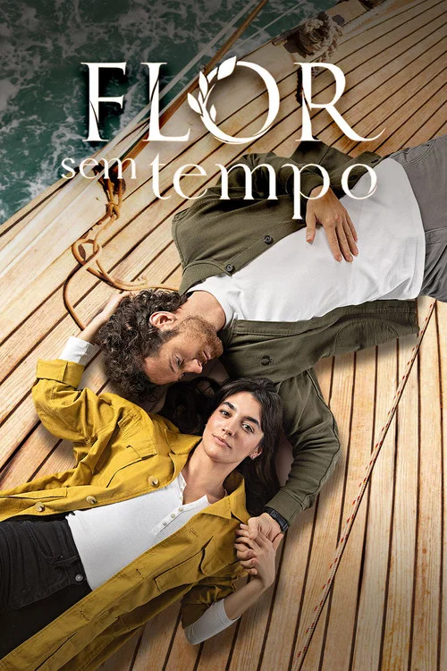 Flor Sem Tempo постер