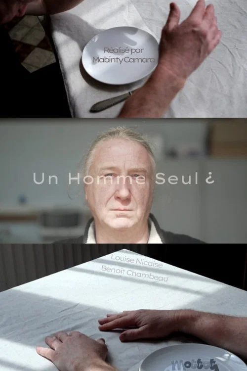 Un Homme Seul ¿ ( short version ) постер