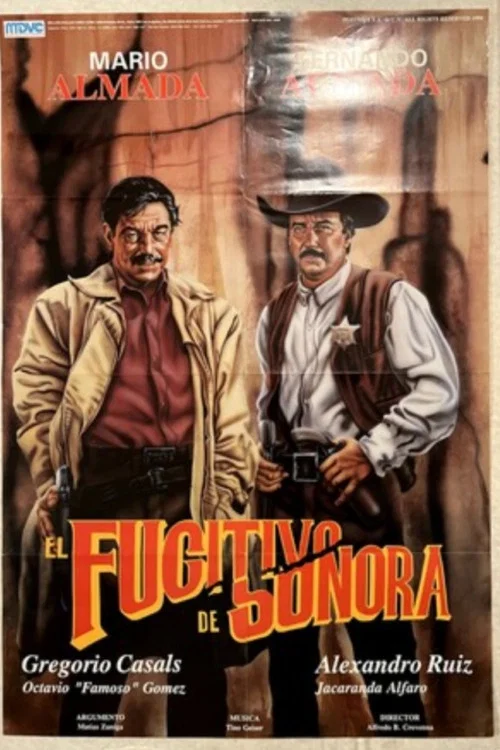 El Fugitivo de Sonora постер