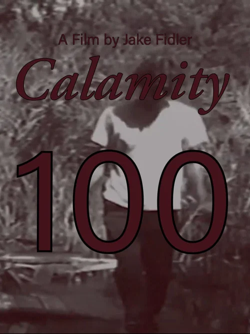 Calamity 100 постер
