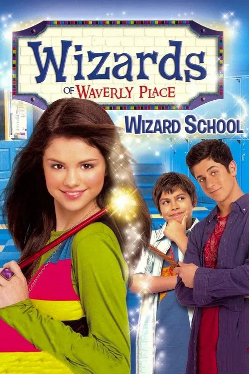 Wizards of Waverly Place: Wizard School постер