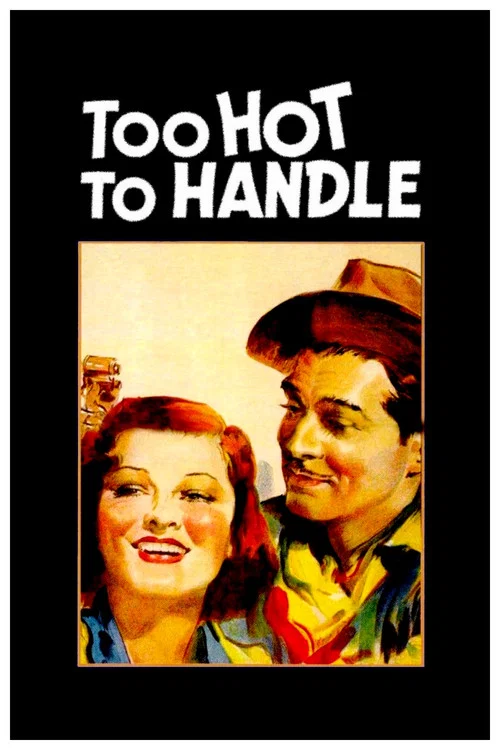 Too Hot to Handle постер
