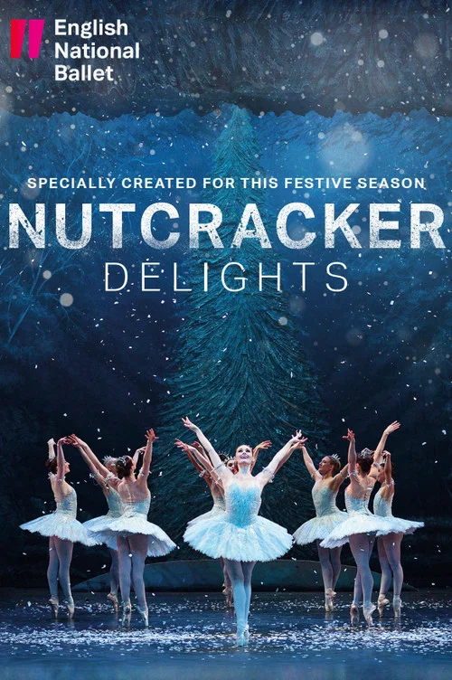 Nutcracker Delights: English National Ballet постер