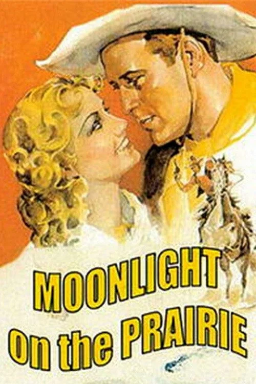 Moonlight on the Prairie постер
