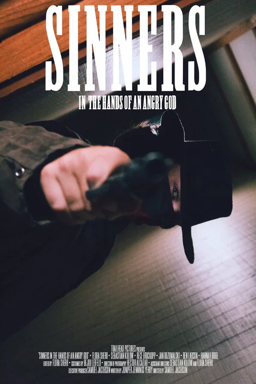 Sinners in the Hands of an Angry God постер