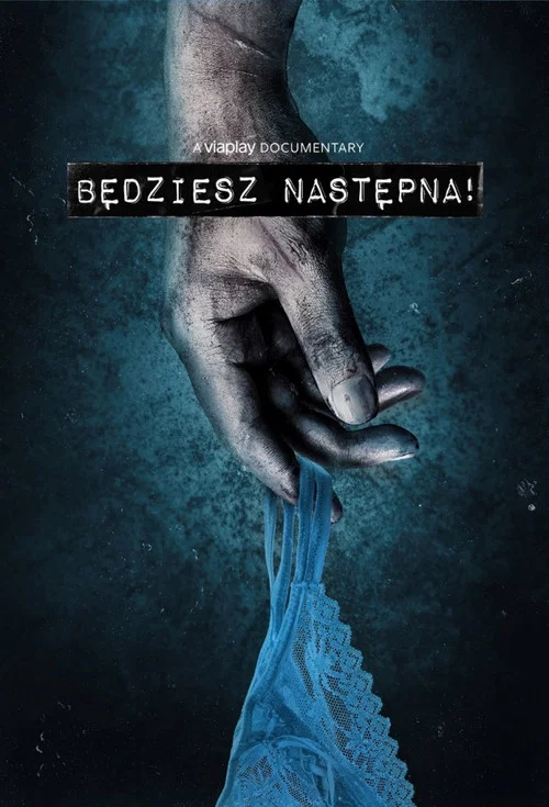 Będziesz następna! постер