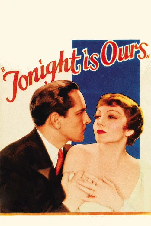 Tonight Is Ours постер