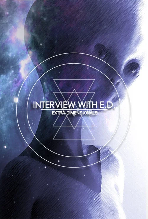 Interviews with Extra Dimensionals постер