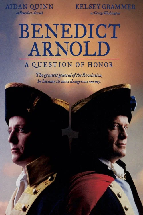 Benedict Arnold: A Question of Honor постер