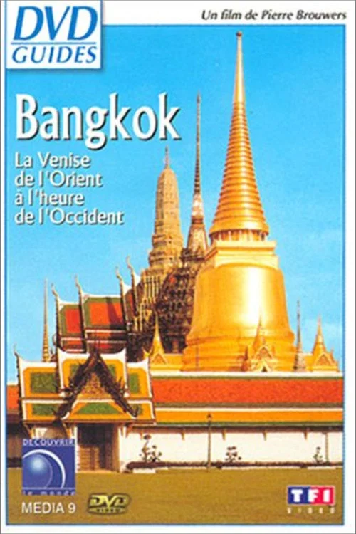 Bangkok la Venise de l'Orient à l'heure de l'Occident постер