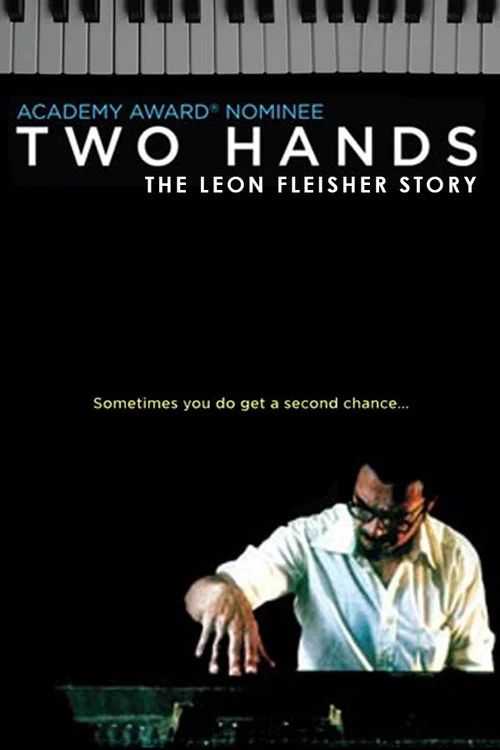 Two Hands: The Leon Fleisher Story постер