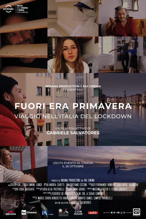 Fuori era primavera: Viaggio nell'Italia del lockdown постер
