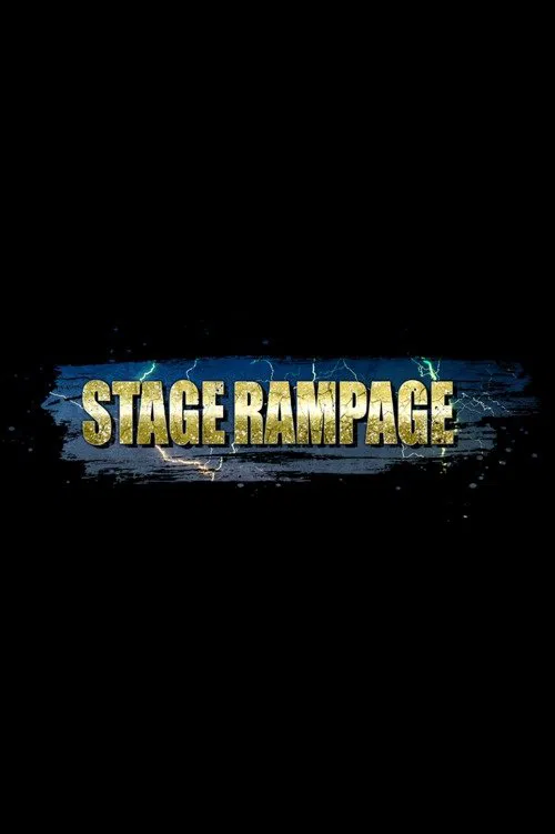 STAGE RAMPAGE постер