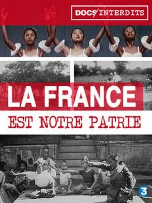 La France est Notre Patrie постер