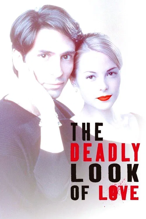 The Deadly Look of Love постер