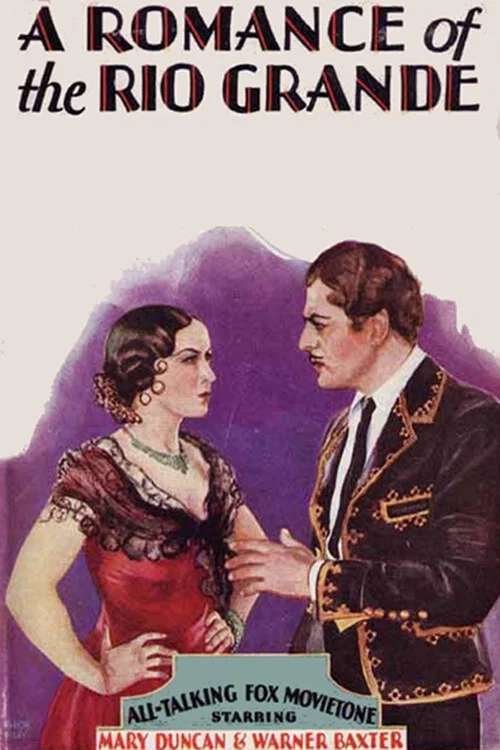 Romance of the Rio Grande постер