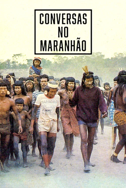 Conversas no Maranhão постер