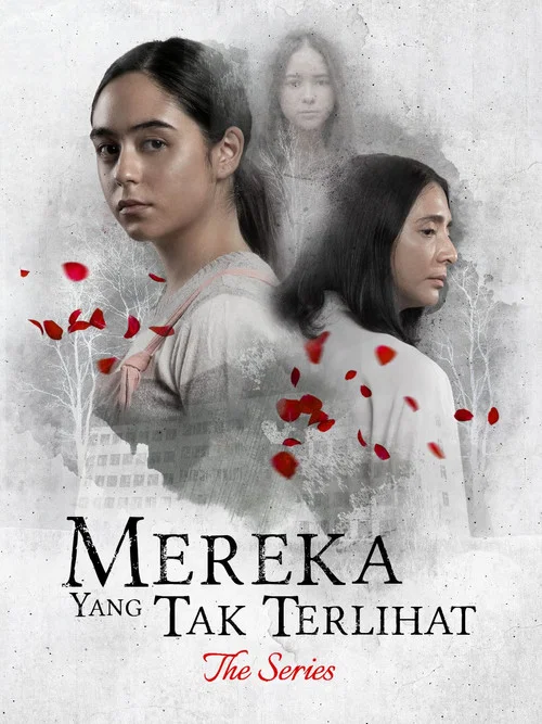 Mereka Yang Tak Terlihat: The Series постер