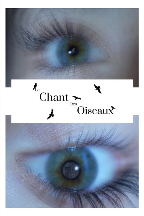 Le Chant Des Oiseaux постер