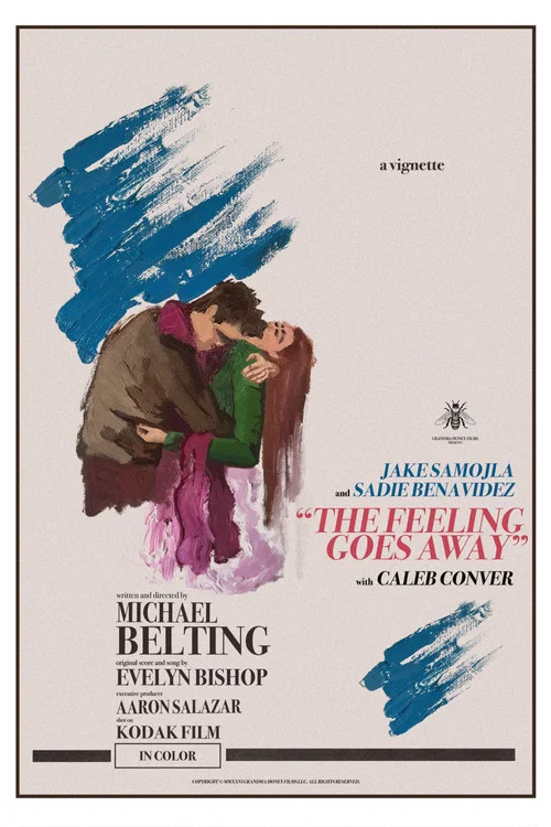 "THE FEELING GOES AWAY" постер
