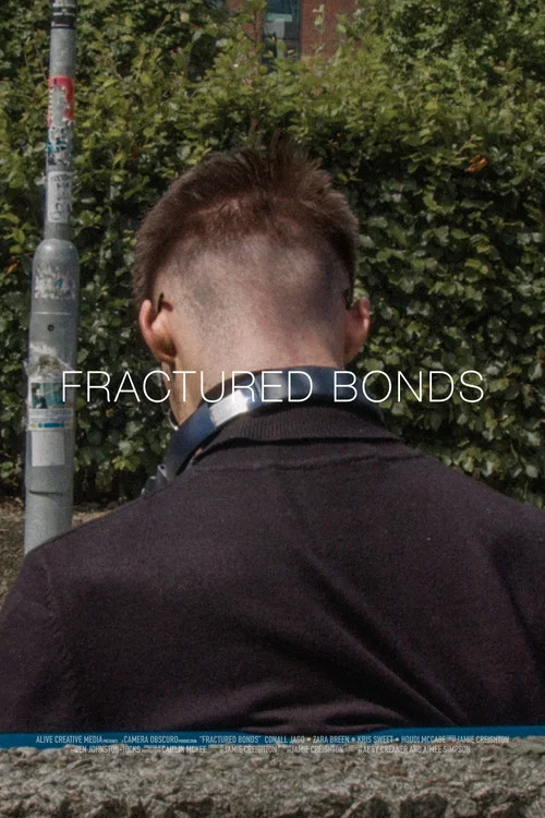 Fractured Bonds постер
