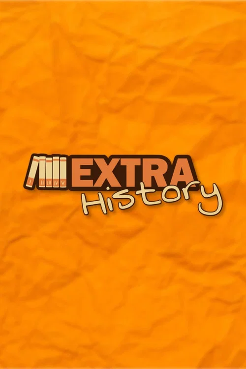 Extra History постер