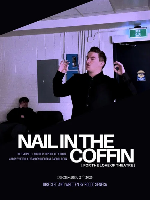 Nail In The Coffin (For The Love Of Theatre) постер