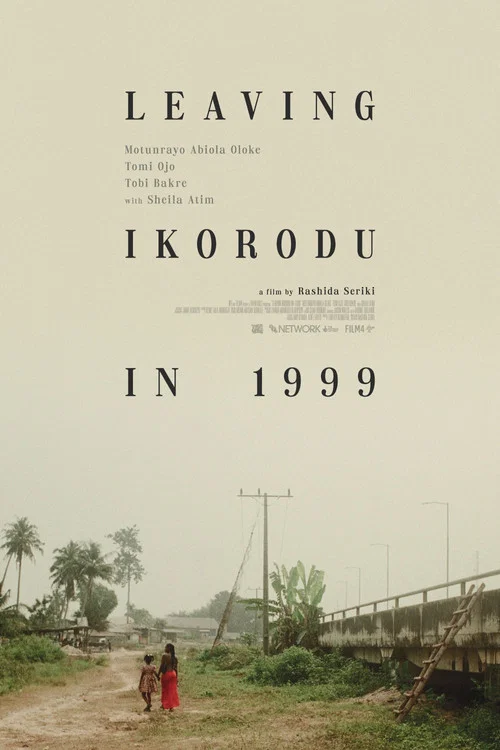 Leaving Ikorodu In 1999 постер