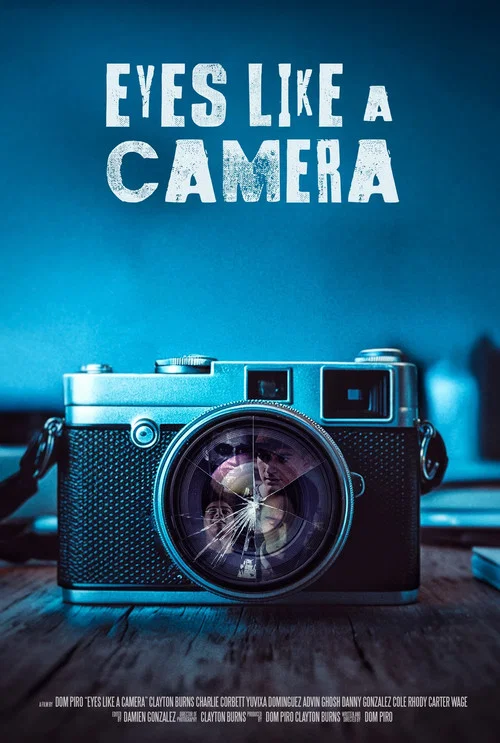 Eyes Like a Camera постер