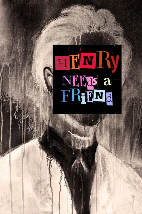 Henry Needs a Friend постер